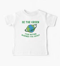 Earth Day Be Green Baby Tee