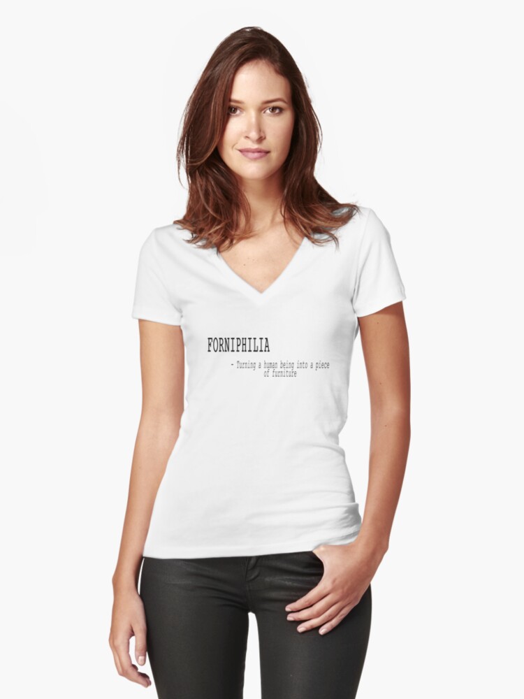 Retro Individual Bizarre Odd Fetishes Be Original Womens Fitted V Neck T Shirt Front Retro Individual Bizarre Odd Fetishes Be Original Womens Fitted V Neck T Shirt Front