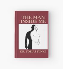 Der Mann in mir von Dr. Tobias Funke Notizbuch