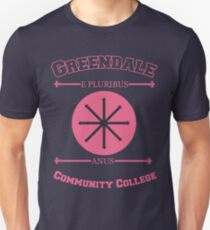 Greendale Community College E Pluribus Anus Unisex T-Shirt