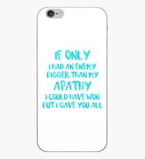 apathy iPhone Case