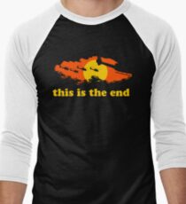 Apocalypse Now: This is the end Men's Baseball ¾ T-Shirt