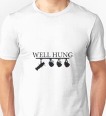 "Well Hung" - Lighting Engineer/Technician Unisex T-Shirt