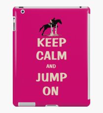 Keep Calm and Jump On Horse iPhone, iPod or iPad Case iPad Case/Skin