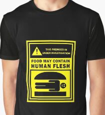 Food May Contain Human Flesh Graphic T-Shirt