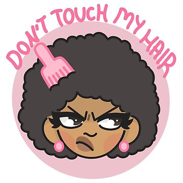 Don't Touch My Hair-Pink | Sticker