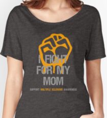 I Fight Multiple Sclerosis MS Awareness - Mom Women's Relaxed Fit T-Shirt