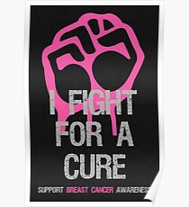 Breast Cancer Awareness Fight For Cure Poster