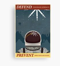 Defend your fellow astronauts Canvas Print