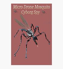 ✾◕‿◕✾ MICRO DRONE MOSQUITO CYBORG SPY WITH ON BOARD RFID NANOTECH✾◕‿◕✾ Photographic Print