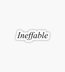 Ineffable Sticker