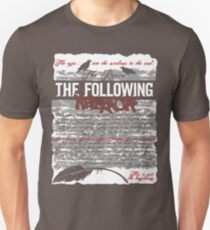 The Following:Nevermore Unisex T-Shirt