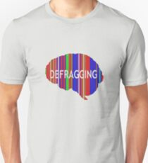 Defragging Unisex T-Shirt