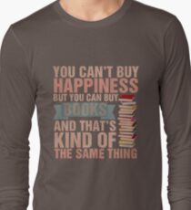 Books=Happiness Long Sleeve T-Shirt