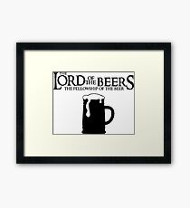 Lord of the Beers - Fellowship of the Beer Framed Print
