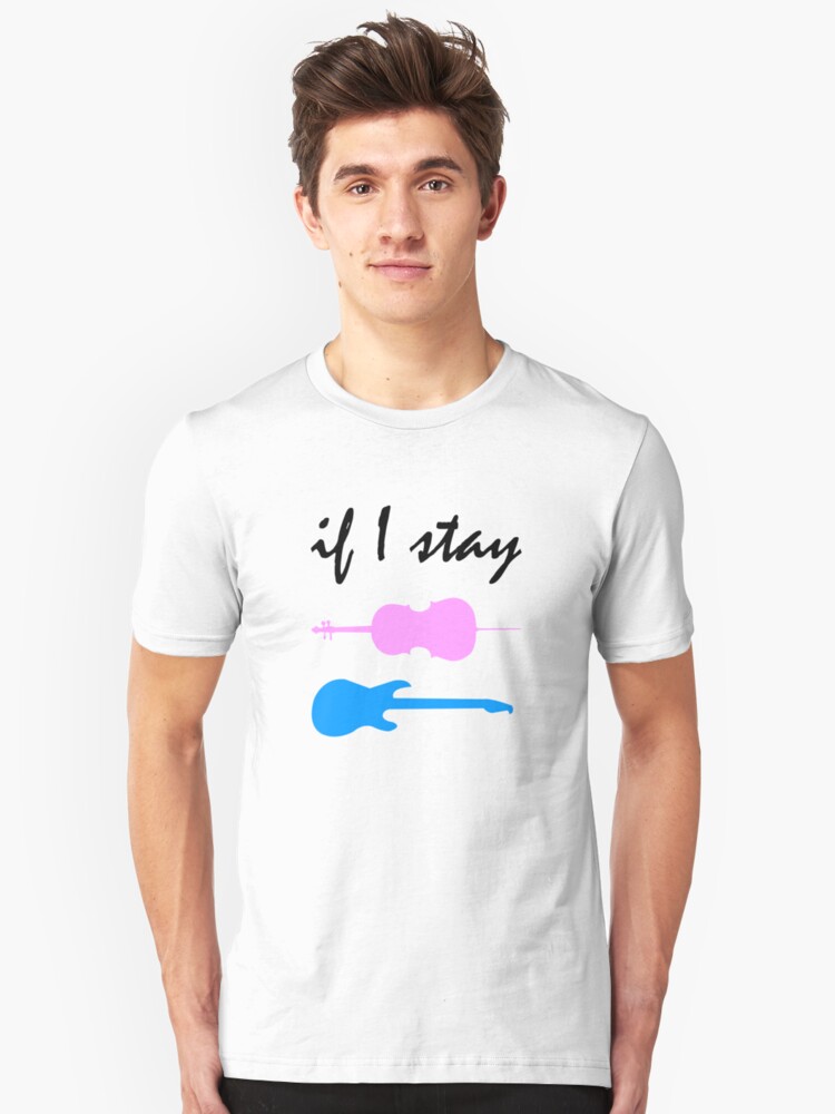 "If I Stay" Unisex TShirt by Kitmagic Redbubble