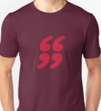 QUOTATION MARK Unisex T-Shirt