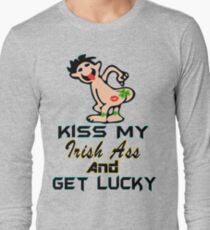 ★ټKiss My Irish Ass and Get Lucky Hilarious Clothing & Stickersټ★ Long Sleeve T-Shirt
