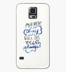 Okay Case/Skin for Samsung Galaxy