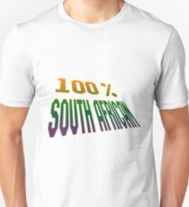 100% SOUTH AFRICAN Unisex T-Shirt