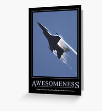 Awesomeness Greeting Card