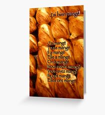 J'ai bien mangé! Greeting Card