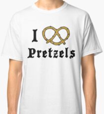 I Love Pretzels Classic T-Shirt