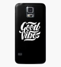 Good Vibes - Feel Good T-Shirt Design Case/Skin for Samsung Galaxy