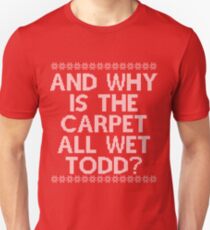 whys the floor wet todd shirt