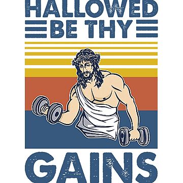 Hallowed Be Thy Gains Jesus Weight Lifting Workout' Water Bottle