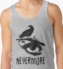 Nevermore - Edgar Allan Poe Inspired Design - The Raven Nevermore Tank Top