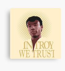 In Troy We Trust Canvas Print