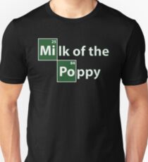 Camiseta unisex Juego de Tronos Breaking Bad Milk of the Poppy