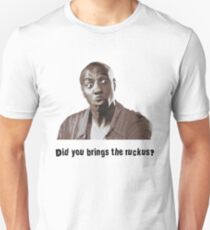 Leon - Bring the ruckus? Unisex T-Shirt