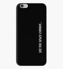 see you space cowboy... iPhone-Hülle & Cover