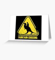 Beware! Tauntaun Crossing! Greeting Card
