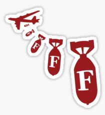 F bombs away Sticker