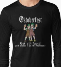 Oktoberfest Get Shit Faced Long Sleeve T-Shirt