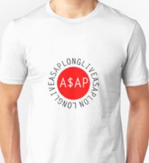 long live Asap Unisex T-Shirt