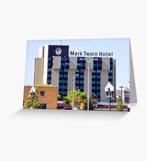 Mark Twain Hotel - Peoria Illinois Greeting Card