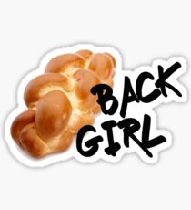Challah back girl Sticker