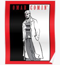 Omar Comin' Poster