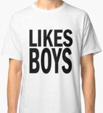 likes BOYS. Classic T-Shirt