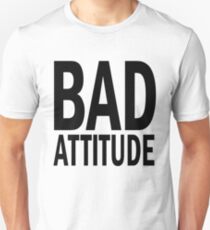 BAD attitude. Unisex T-Shirt