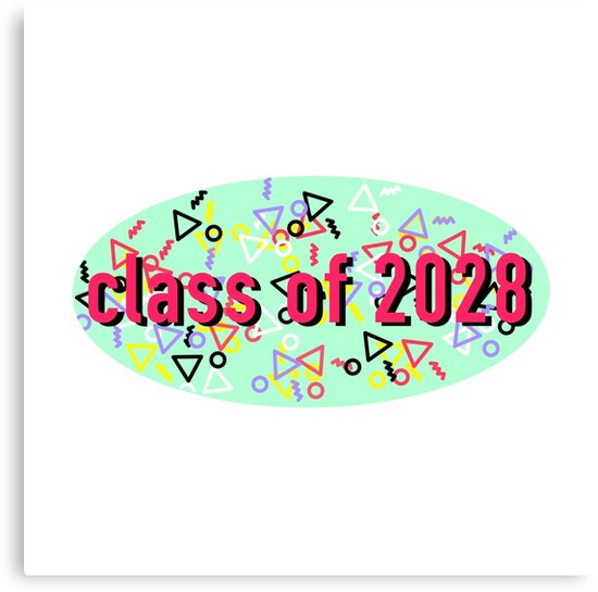 Class Of 2028 Design Canvas Print By Charloottttee Redbubble 1632