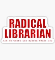 Radical Librarian (Red) Sticker