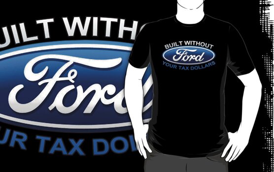 Ford built without tax dollars