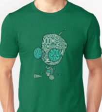 Doom Doom Doom - Gir (Filled in) Unisex T-Shirt