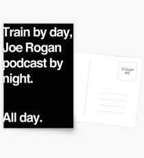 Train by day, Joe Rogan podcast by night - All Day - Nick Diaz - Helvetica Postcards