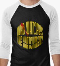 Who Watches the Watchmen? Men's Baseball ¾ T-Shirt